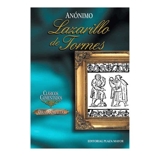 Lazarillo de Tormes- Anónimo