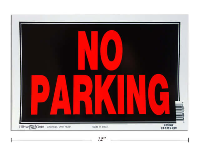 Sign No Parking 8x12"