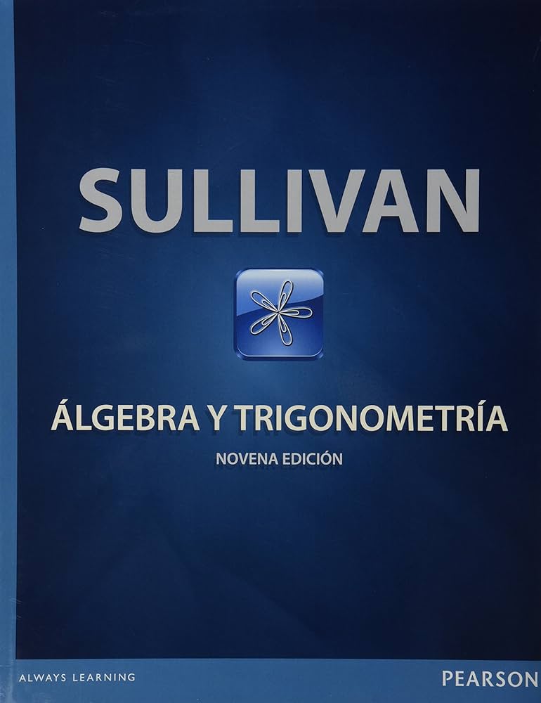 Álgebra y Trigonometría de Sullivan