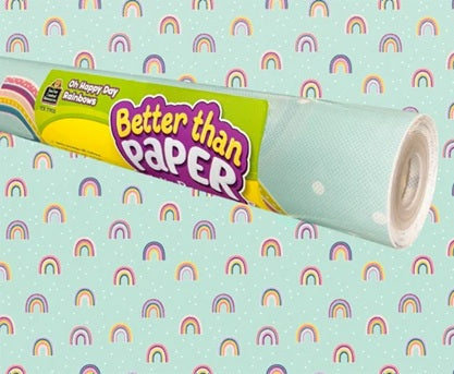 Oh Happy Day Rainbows Better Than Paper 4' x 12'