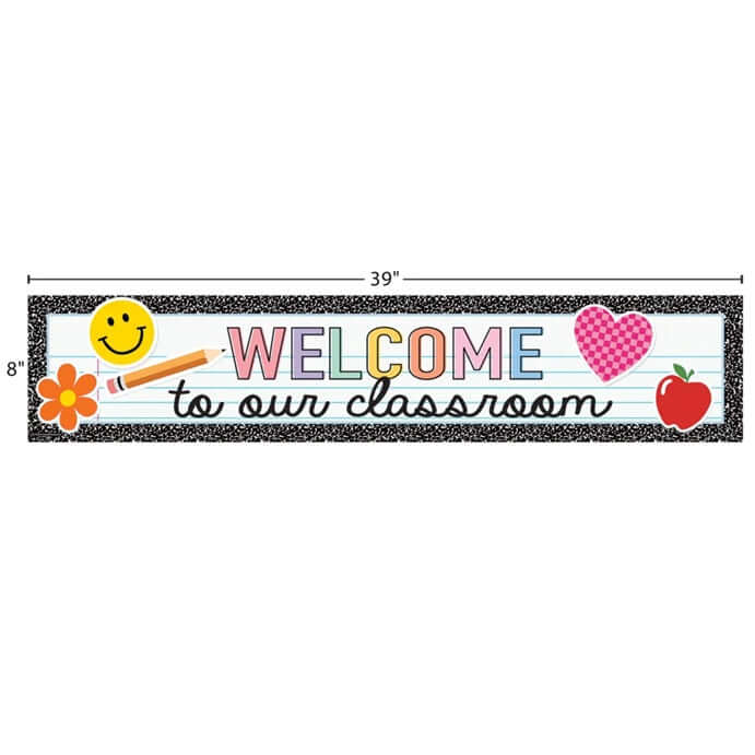 Welcome to Our Classroom Banner