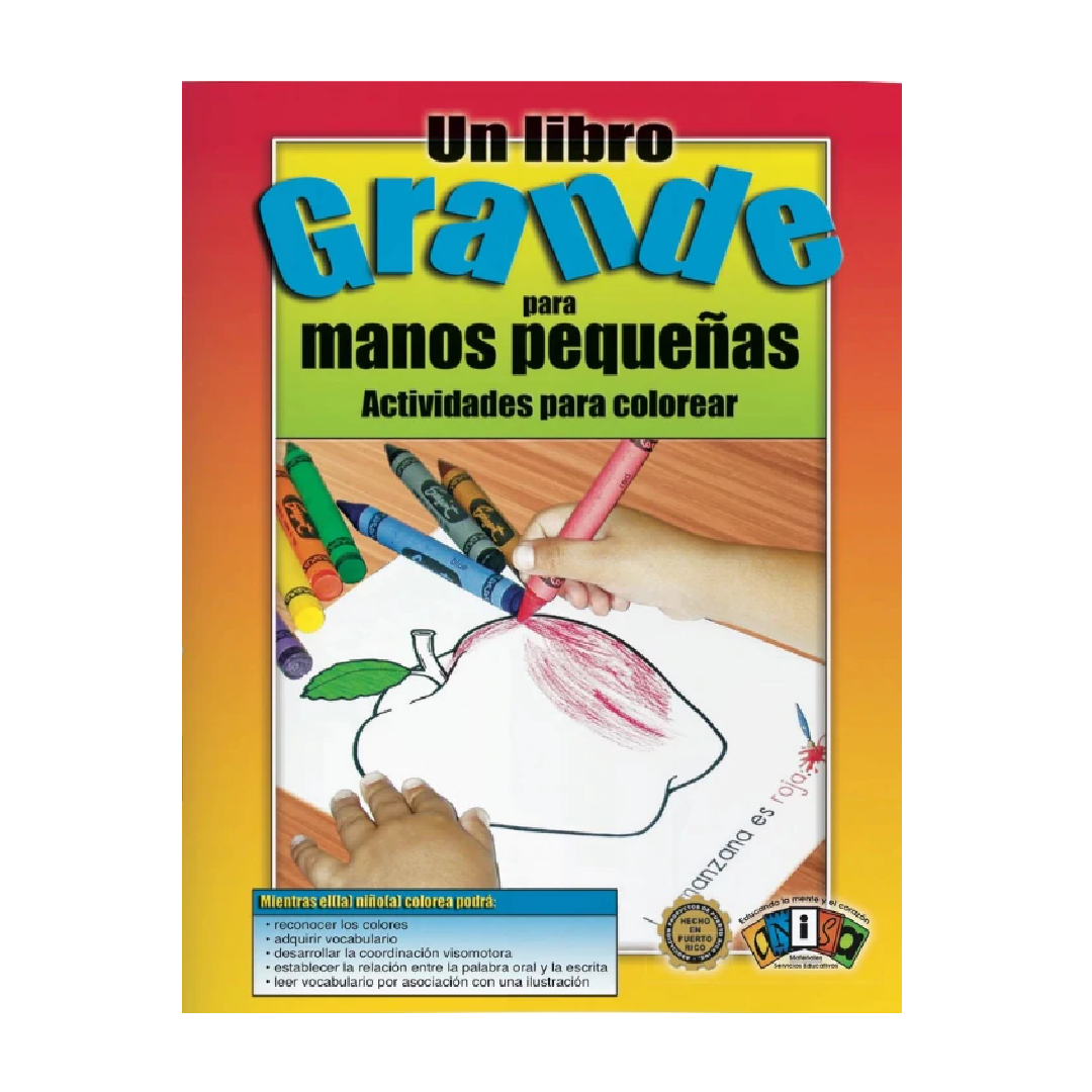 Un libro Grande para manos pequeñas- Coloring Book