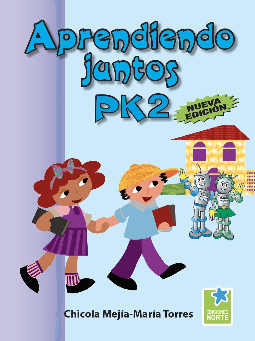 Aprendiendo Juntos PK-2