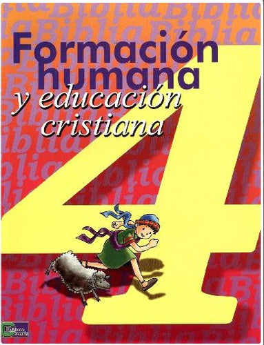 Formación Humana y Educación Cristiana 4