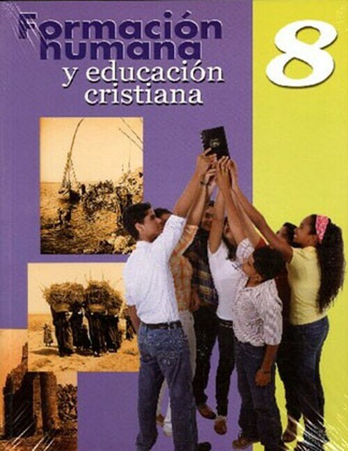 Formación Humana y Educación Cristiana 8