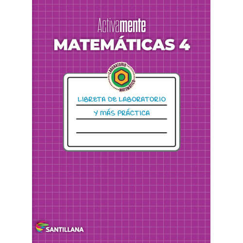 cuaderno Activamente Matematicas 4 libreta de laboratorio y mas practica santillana cuarto grado