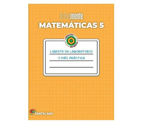 cuaderno Activamente Matematicas 5 libreta de laboratorio y mas practica santillana quinto