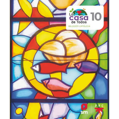 Libro de religion catolica La casa de Todos decimo 10 Ediciones SM 2025