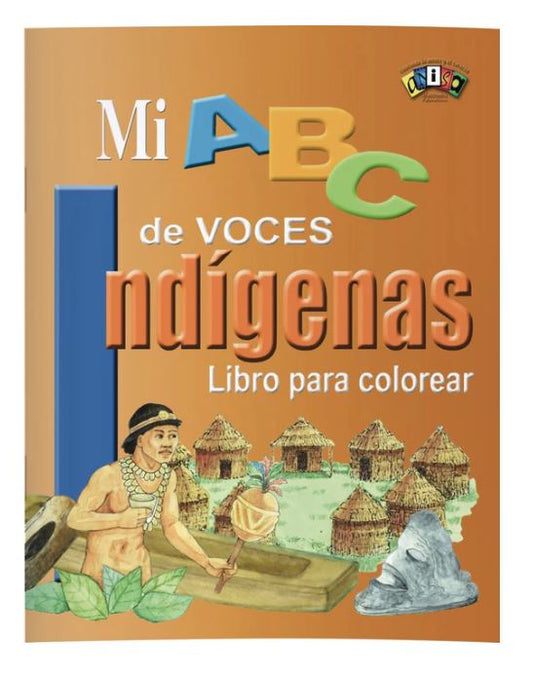 Coloring Book Mi ABC de Voces Indígenas
