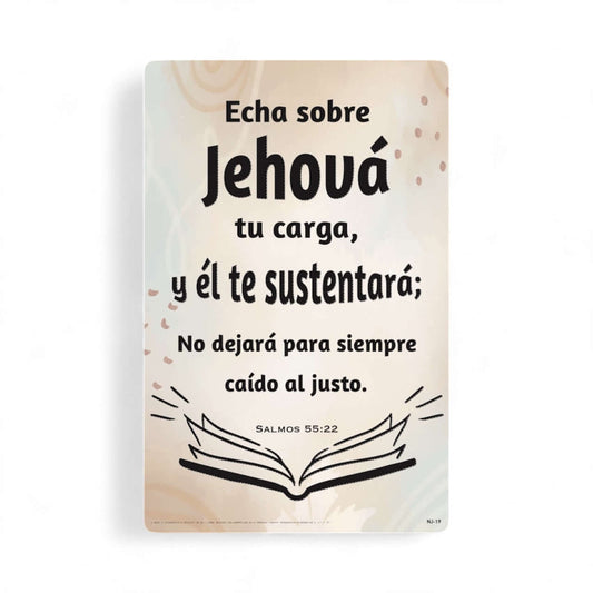 Poster Echa sobre Jehová tu carga 11"x17"