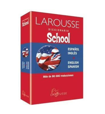 Dict. Larousse School Engl-Spa