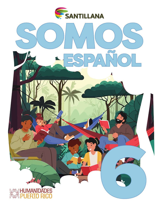 Somos Español 6 Texto