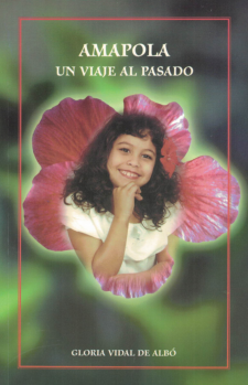 Amapola - Un viaje al pasado