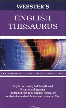 Thesaurus Webster's Synonyms and antonyms.