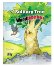 Story Book The Solitary Tree and the Woodpecker - English 7" x 9"