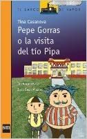 Pepe Gorras o la visita del tío Pipa