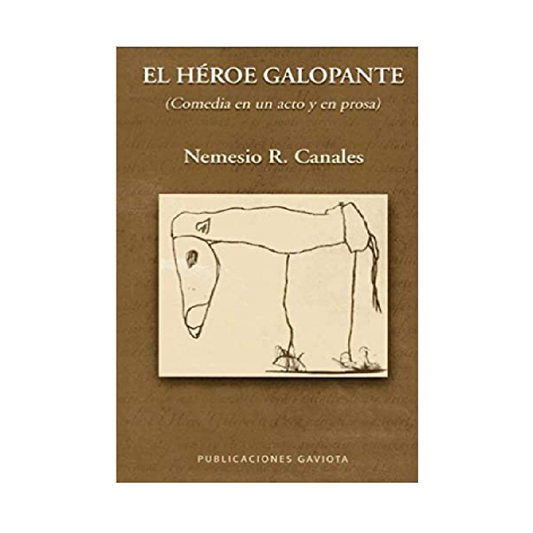 El Héroe Galopante