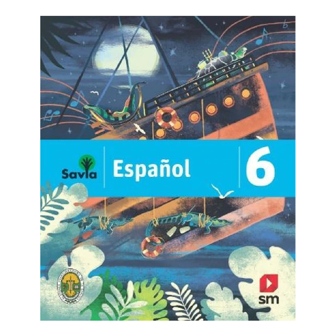 Savia Español 6 Texto
