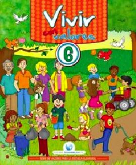 Vivir con Valores 6