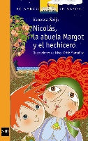 Nicolás, la abuela Margot y el hechicero