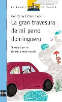 La gran travesura de mi perro dominguero