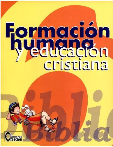 Formación Humana y Educación Cristiana 6