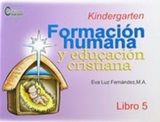 Formación Humana y Educación Cristiana K-5 (Libro 5)