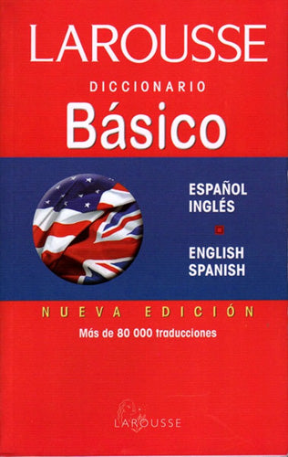 Diccionario Inglés-Español Básico Larousse