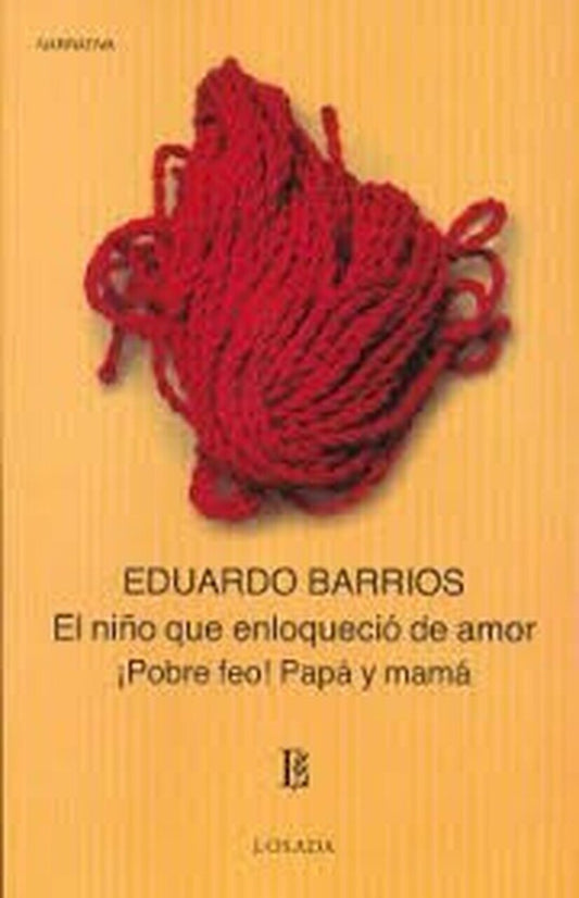 El niño que enloqueció de amor
