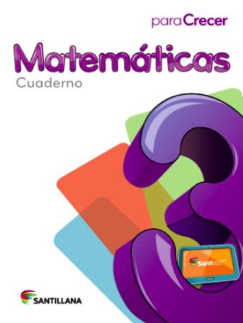 Para Crecer Matemáticas 3 Cuaderno