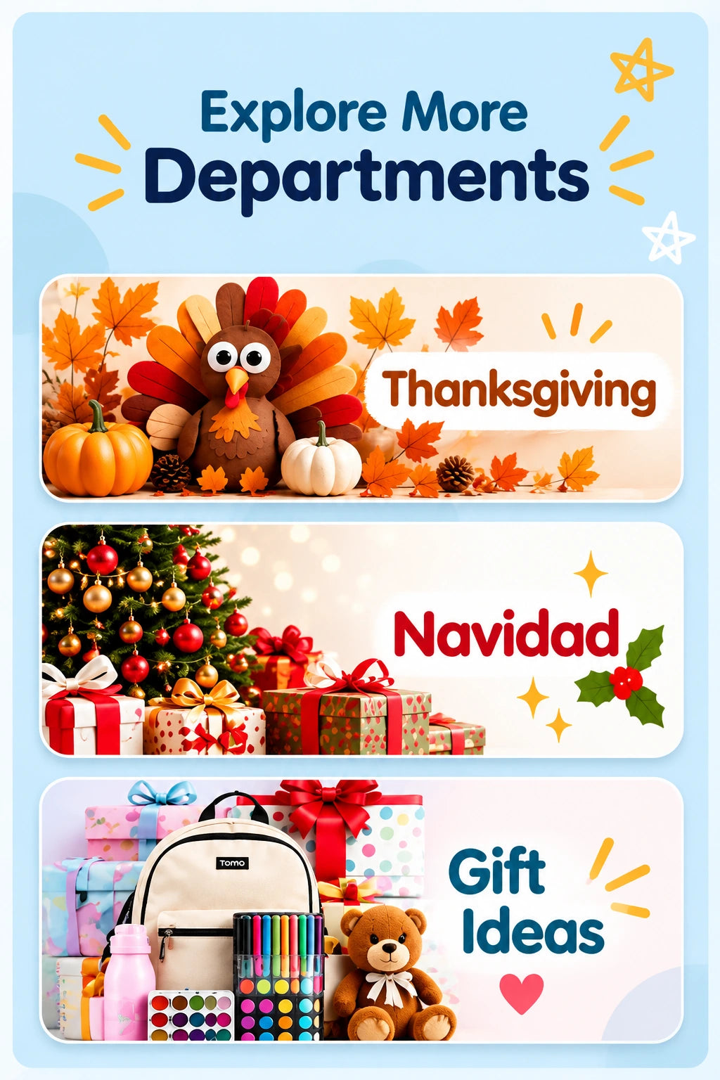 Explore More Departments: Thanksgiving, Navidad y Gift Ideas